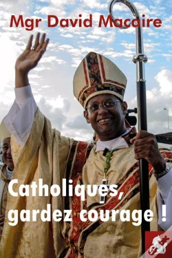 Capa do artigo Catholiques, Gardez Courage !