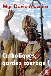 Capa do artigo Catholiques, Gardez Courage !