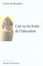 Cati Ou Les Fruits De L'Éducation - Preview