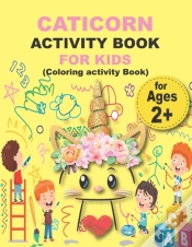 Capa do artigo Caticorn Activity Book For Kids (Coloring Activity Book)
