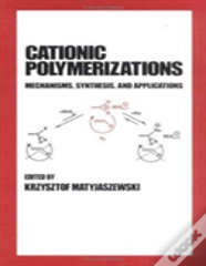 Cationic Polymerizations