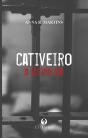 Cativeiro - O Último Dia - Preview