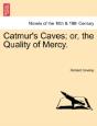 Catmur'S Caves; Or, The Quality Of Mercy - Preview