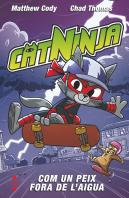 Catninja:Como Un Peix Fora De L´Aigua