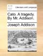 Cato. A Tragedy. By Mr. Addison. - Preview