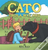 Cato Finds A Way Out