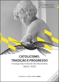 Capa do artigo Catolicismo, Tradição e Progresso