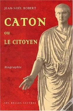 Capa do artigo Caton Ou Le Citoyen : Biographie
