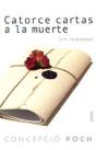 Catorce Cartas A La Muerte - Preview