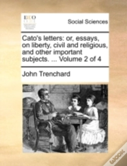 Capa do artigo Cato'S Letters: Or, Essays, On Liberty,