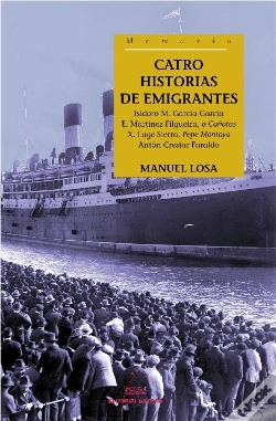 Capa do artigo Catro Historias De Emigrantes