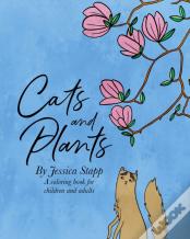 Cats And Plants