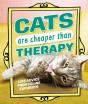 Cats Are Cheaper Than Therapy - Preview