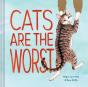 Cats Are The Worst - Preview