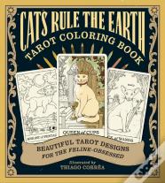 Cats Rule The Earth Tarot Coloring Book