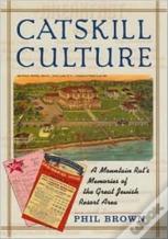Catskill Culture