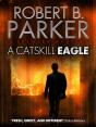 Catskill Eagle (A Spenser Mystery) - Preview