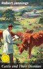 Cattle And Their Diseases - Preview