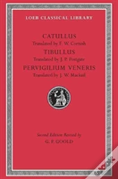 Catullus. Tibullus. Pervigilium Veneris