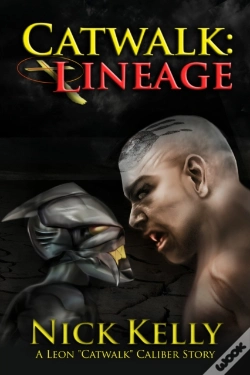 Capa do artigo Catwalk: Lineage (A Leon Caliber Story) (Volume 2)