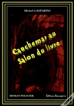 Capa do artigo Cauchemar Au Salon Du Livre