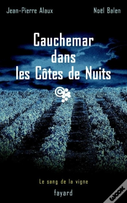 Capa do artigo Cauchemar Dans Les Cotes De Nuits