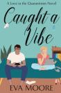 Caught A Vibe - Preview