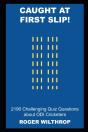 Caught At First Slip! 2190 Challenging Quiz Questions About Odi Cricketers - Preview