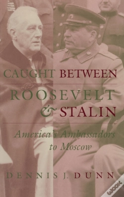 Capa do artigo Caught Between Roosevelt And Stalin