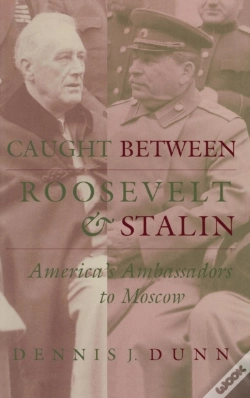 Capa do artigo Caught Between Roosevelt And Stalin