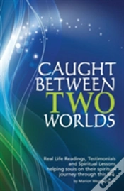 Capa do artigo Caught Between Two Worlds