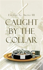 Capa do artigo Caught By The Collar