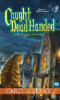Caught Dead Handed - Preview