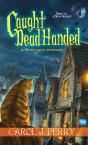 Caught Dead Handed - Preview