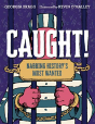 Caught! - Preview
