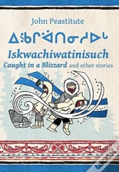 Caught In A Blizzard And Other Stories