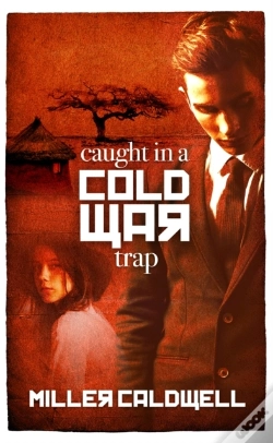 Capa do artigo Caught In A Cold War Trap