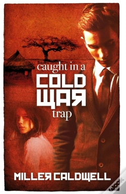 Capa do artigo Caught In A Cold War Trap