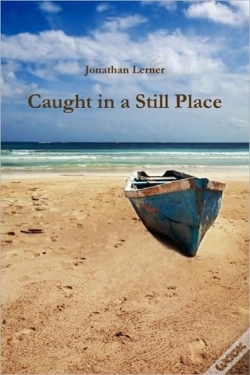 Capa do artigo Caught In A Still Place