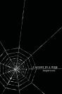 Caught In A Web - Preview