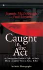 Caught In The Act - Preview