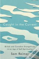 Caught In The Current