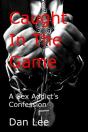 Caught In The Game - Preview