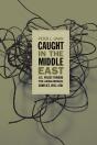Caught In The Middle East - Preview