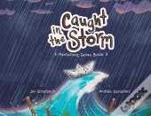 Caught In The Storm