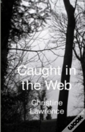 Caught In The Web