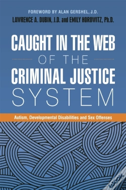 Capa do artigo Caught In The Web Of The Criminal Justice System