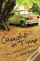 Caught In Time