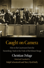 Caught On Camera - Preview