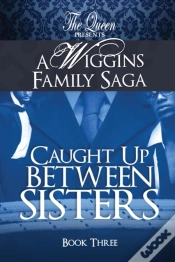 Capa do artigo Caught Up Between Sisters